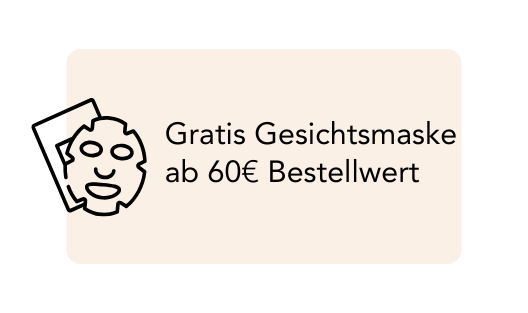 Gratis Gesichtsmaske ab 60€ Bestellwert